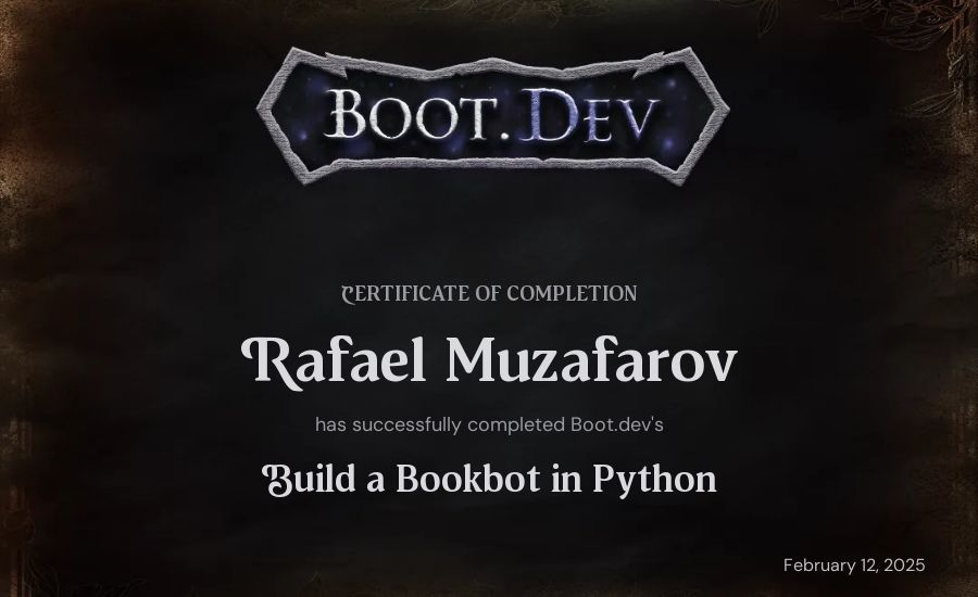 Rafael Muzafarov's Boot.dev Build a BookBot in Python certificate