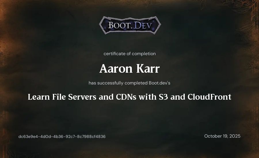 Aaron Karr's Boot.dev Learn File Servers and CDNs with S3 and CloudFront certificate