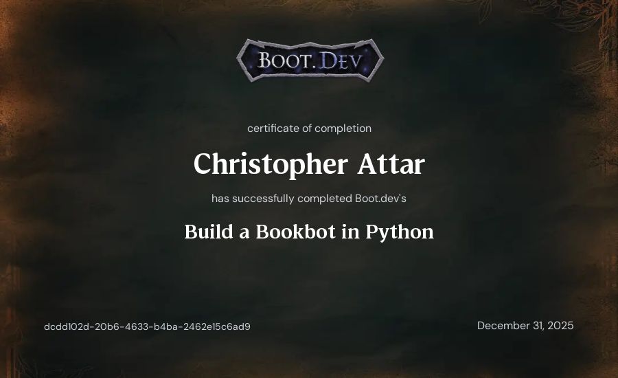 Christopher Attar's Boot.dev Build a BookBot in Python certificate