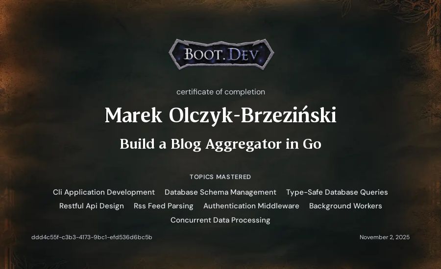 Marek Olczyk-Brzeziński's Boot.dev Build a Blog Aggregator in Go certificate
