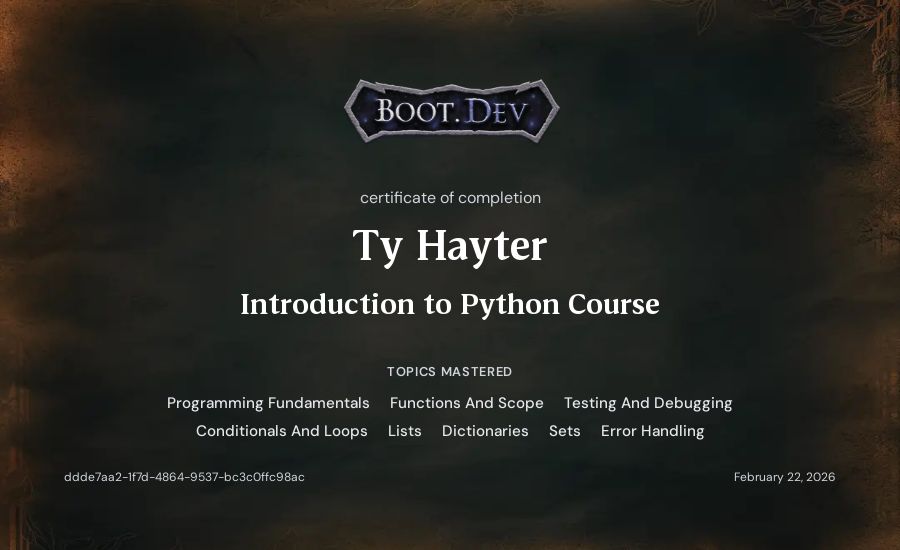 Ty Hayter's Boot.dev Introduction to Python Course certificate
