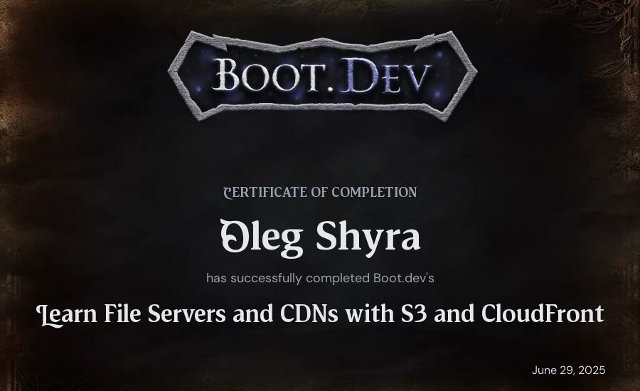 Oleg Shyra's Boot.dev Learn File Servers and CDNs with S3 and CloudFront certificate