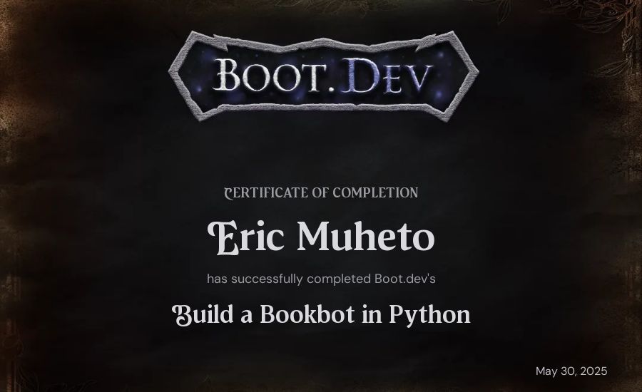 Eric Muheto's Boot.dev Build a BookBot in Python certificate