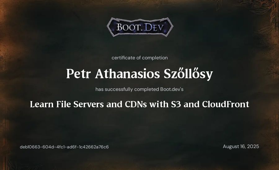 Petr Athanasios Szőllősy's Boot.dev Learn File Servers and CDNs with S3 and CloudFront certificate