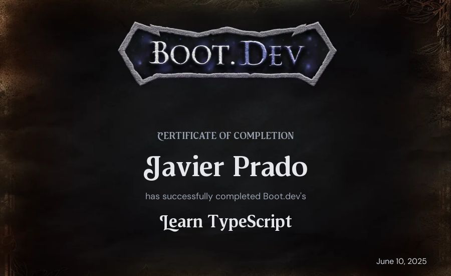 Javier Prado's Boot.dev Learn TypeScript certificate