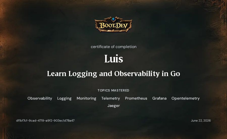 Luis's Boot.dev Learn Logging and Observability in Go certificate
