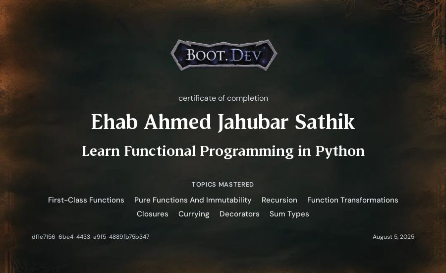 Ehab Ahmed Jahubar Sathik's Boot.dev Learn Functional Programming in Python certificate