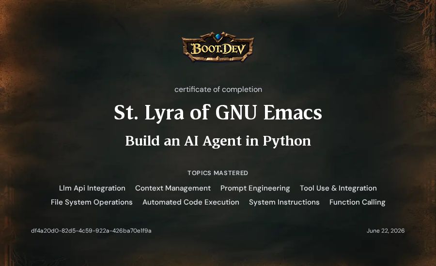 St. Lyra of GNU Emacs's Boot.dev Build an AI Agent in Python certificate