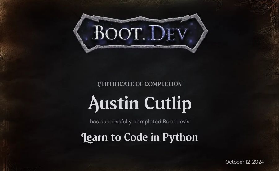 Austin Cutlip's Boot.dev Introduction to Python Course certificate