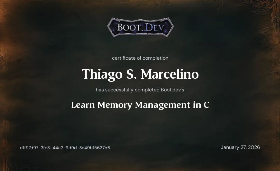 Thiago S. Marcelino's Boot.dev Learn Memory Management in C certificate