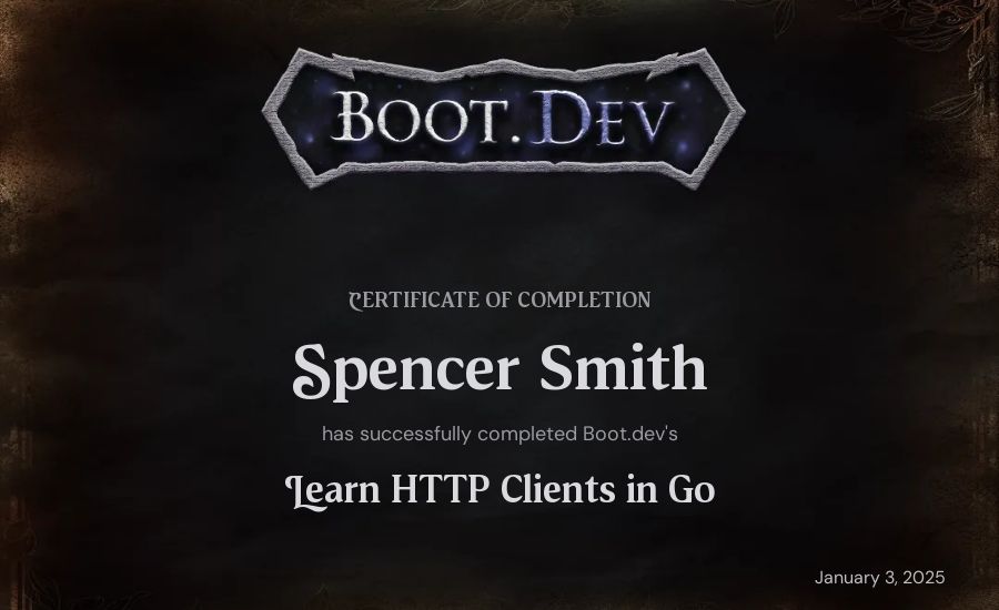 Spencer Smith's Boot.dev Learn HTTP Clients in Go certificate