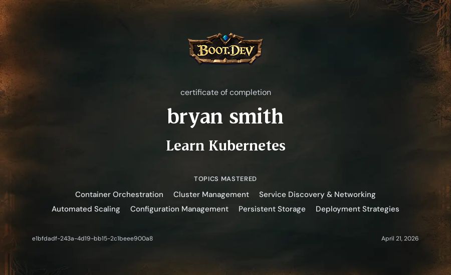 bryan smith's Boot.dev Learn Kubernetes certificate
