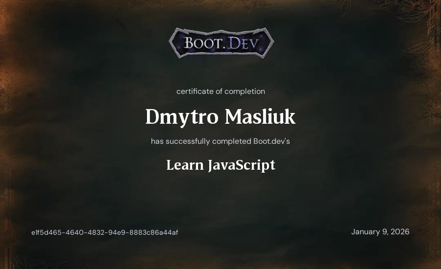 Dmytro Masliuk's Boot.dev Learn JavaScript certificate