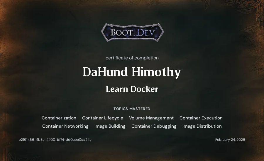 DaHund Himothy's Boot.dev Learn Docker certificate