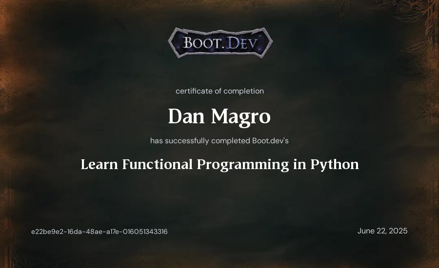 Dan Magro's Boot.dev Learn Functional Programming in Python certificate