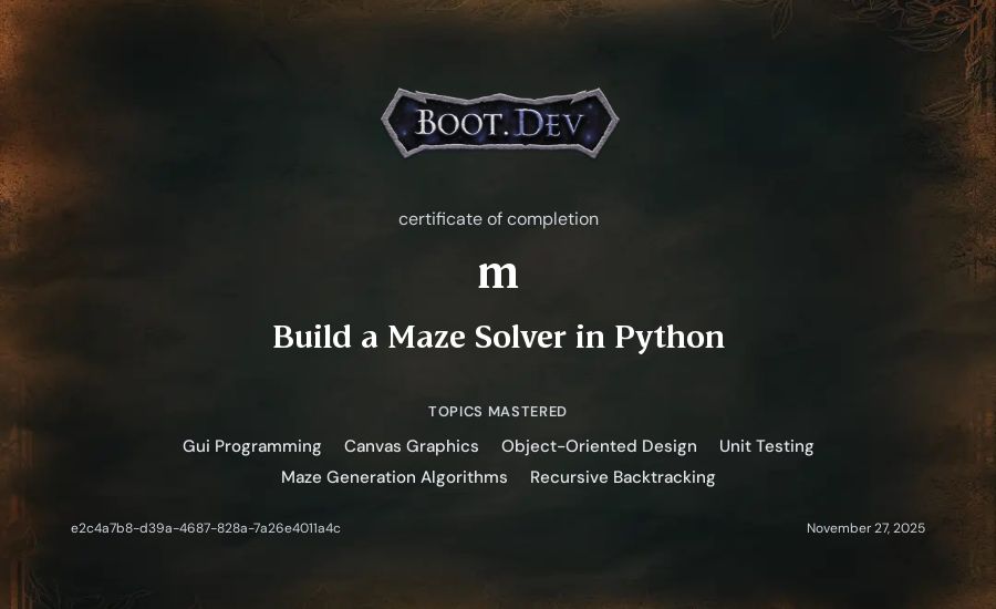 m's Boot.dev Build a Maze Solver in Python certificate