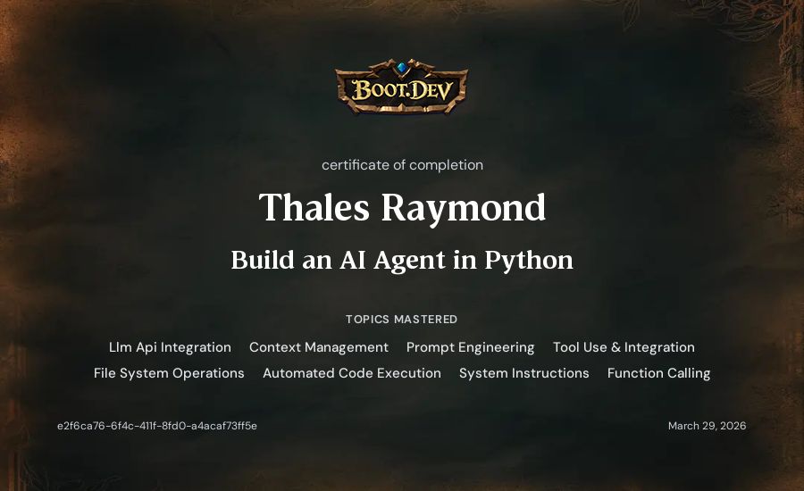 Thales Raymond's Boot.dev Build an AI Agent in Python certificate