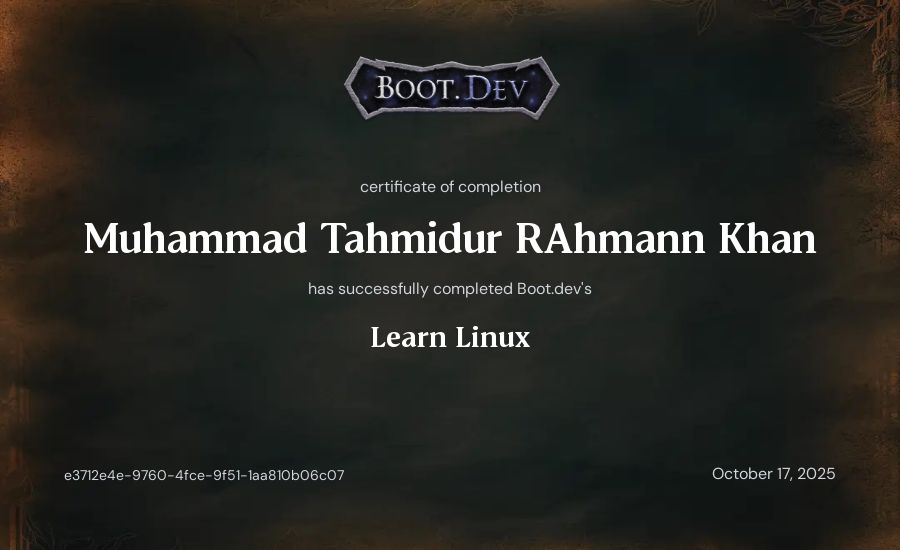 Muhammad Tahmidur RAhmann Khan's Boot.dev Learn Linux certificate