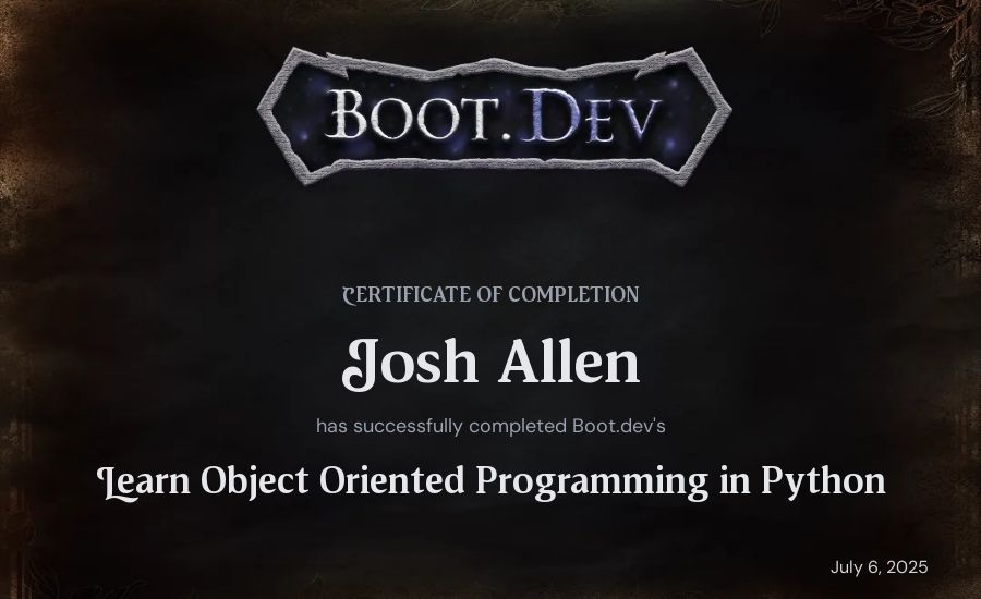 Josh Allen's Boot.dev Learn Object Oriented Programming in Python certificate