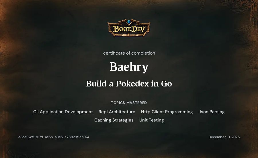 Baehry's Boot.dev Build a Pokedex in Go certificate