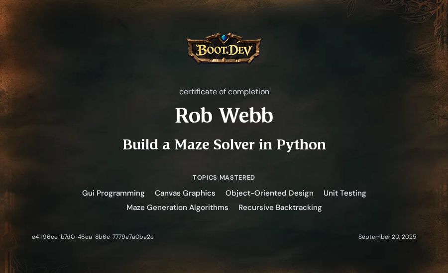 Rob Webb's Boot.dev Build a Maze Solver in Python certificate