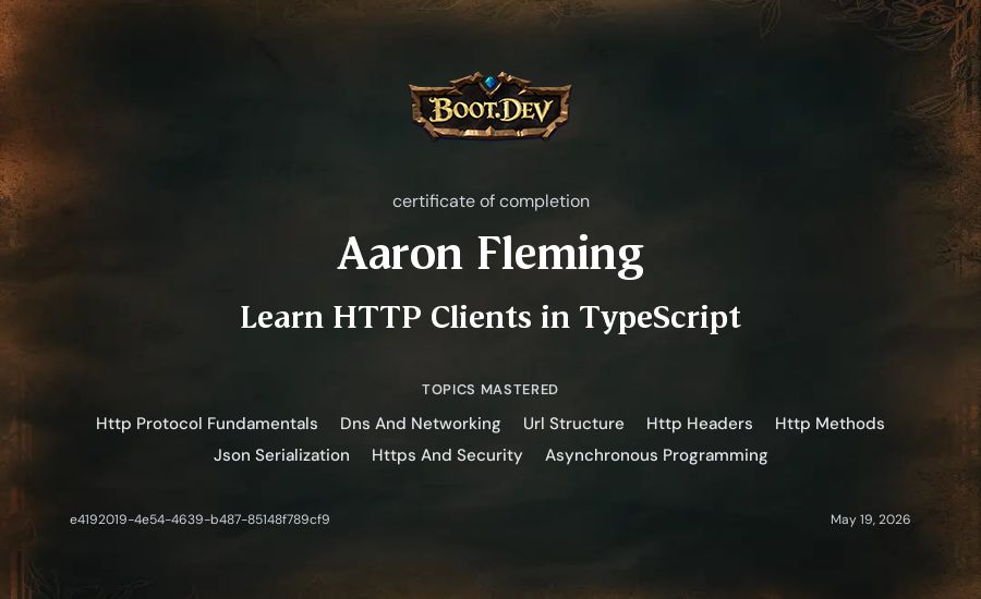 Aaron Fleming's Boot.dev Learn HTTP Clients in TypeScript certificate
