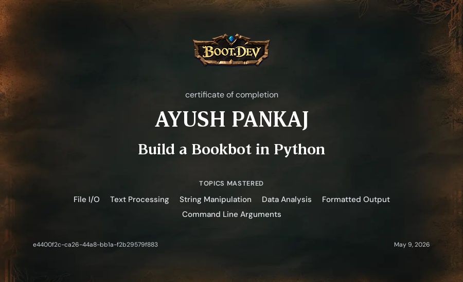 AYUSH PANKAJ's Boot.dev Build a BookBot in Python certificate