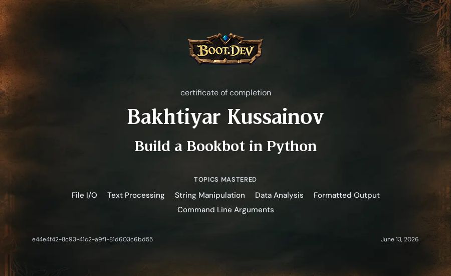 Bakhtiyar Kussainov's Boot.dev Build a BookBot in Python certificate