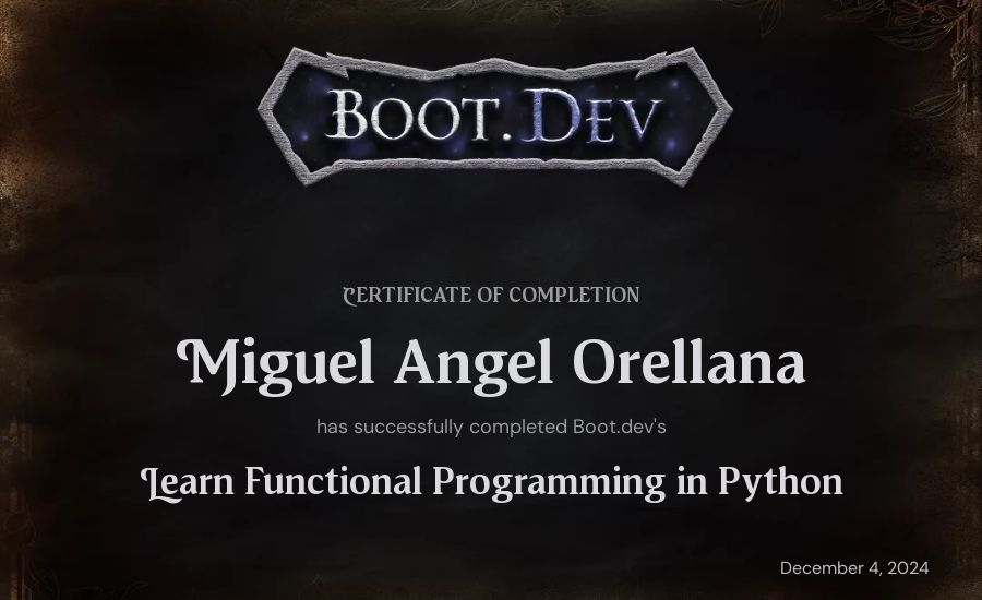 Miguel Angel Orellana's Boot.dev Learn Functional Programming in Python certificate