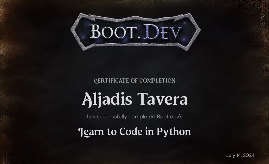 Aljadis Tavera's Boot.dev Introduction to Python Course certificate