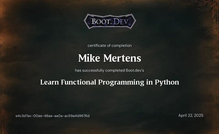 Mike Mertens's Boot.dev Learn Functional Programming in Python certificate