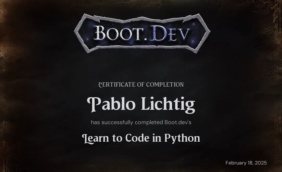 Pablo Lichtig's Boot.dev Introduction to Python Course certificate
