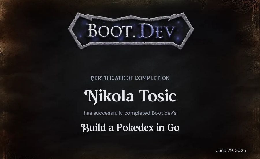 Nikola Tosic's Boot.dev Build a Pokedex in Go certificate