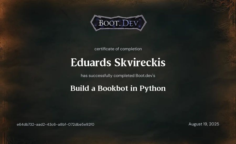Eduards Skvireckis's Boot.dev Build a BookBot in Python certificate
