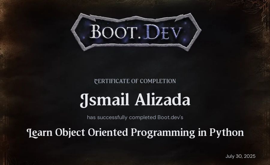 Ismail Alizada's Boot.dev Learn Object Oriented Programming in Python certificate