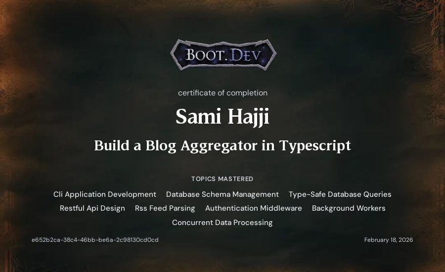 Sami Hajji's Boot.dev Build a Blog Aggregator in TypeScript certificate