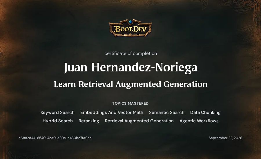 Juan Hernandez-Noriega's Boot.dev Learn Retrieval Augmented Generation certificate