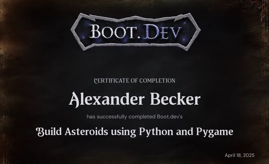 Alexander Becker's Boot.dev Build Asteroids using Python and Pygame certificate