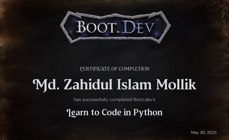 Md. Zahidul Islam Mollik's Boot.dev Introduction to Python Course certificate