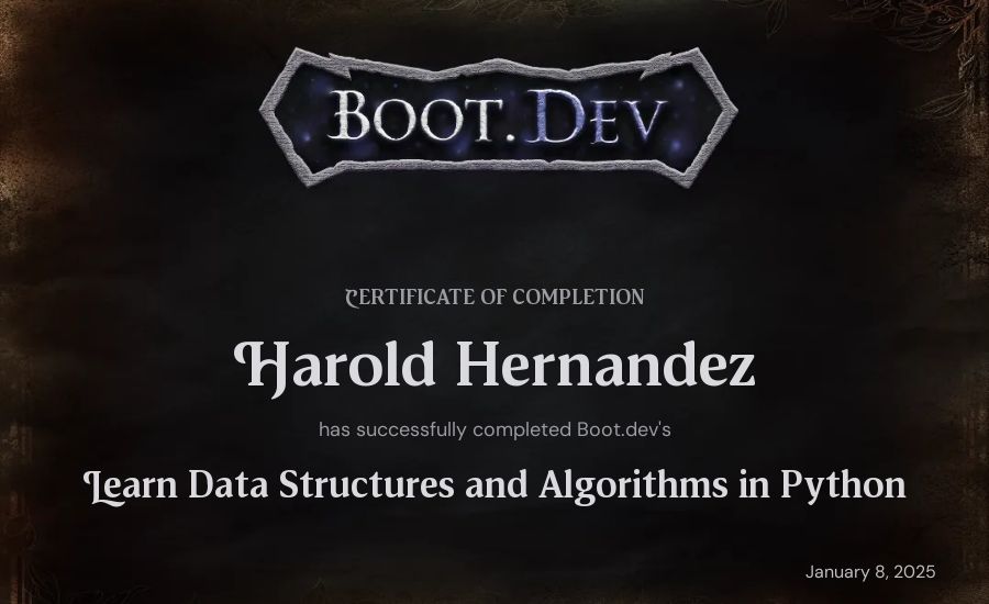 Harold Hernandez's Boot.dev Learn Data Structures and Algorithms in Python certificate