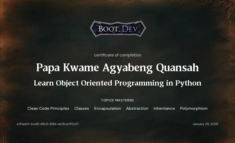 Papa Kwame Agyabeng Quansah's Boot.dev Learn Object Oriented Programming in Python certificate