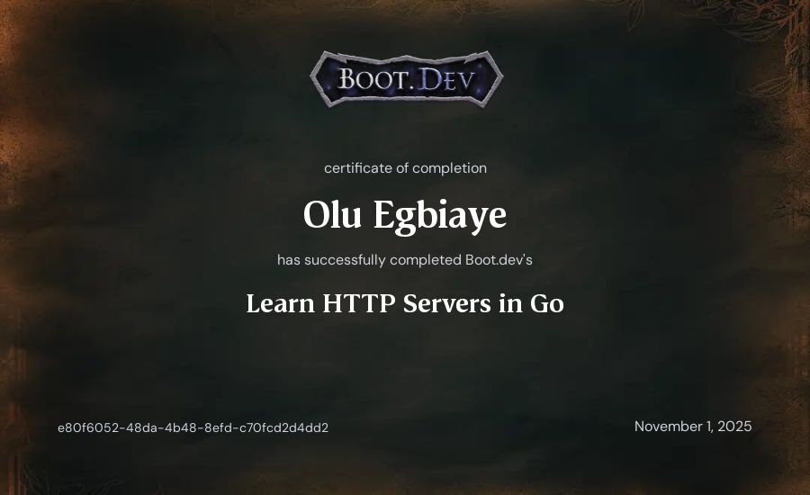 Olu Egbiaye's Boot.dev Learn HTTP Servers in Go certificate