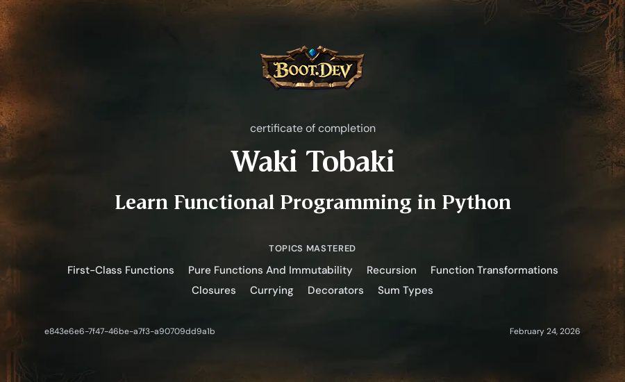 Waki Tobaki's Boot.dev Learn Functional Programming in Python certificate