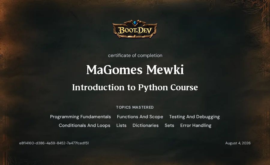 MaGomes Mewki's Boot.dev Introduction to Python Course certificate