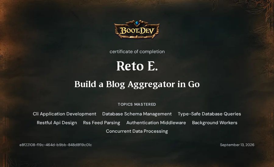 Reto E.'s Boot.dev Build a Blog Aggregator in Go certificate