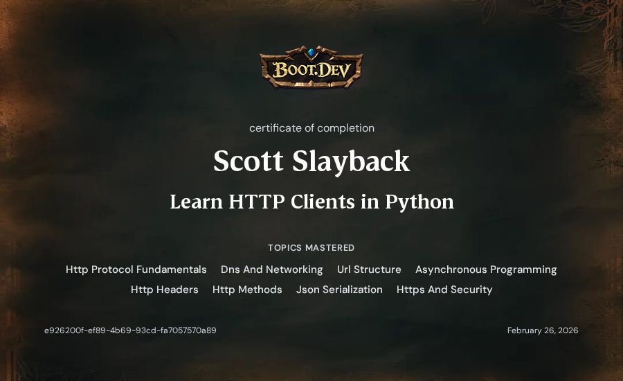 Scott Slayback's Boot.dev Learn HTTP Clients in Python certificate