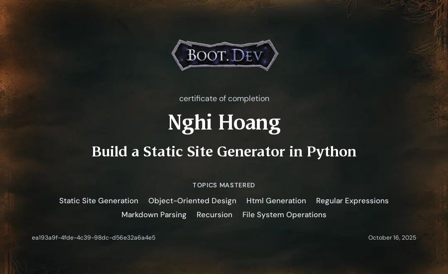 Nghi Hoang's Boot.dev Build a Static Site Generator in Python certificate