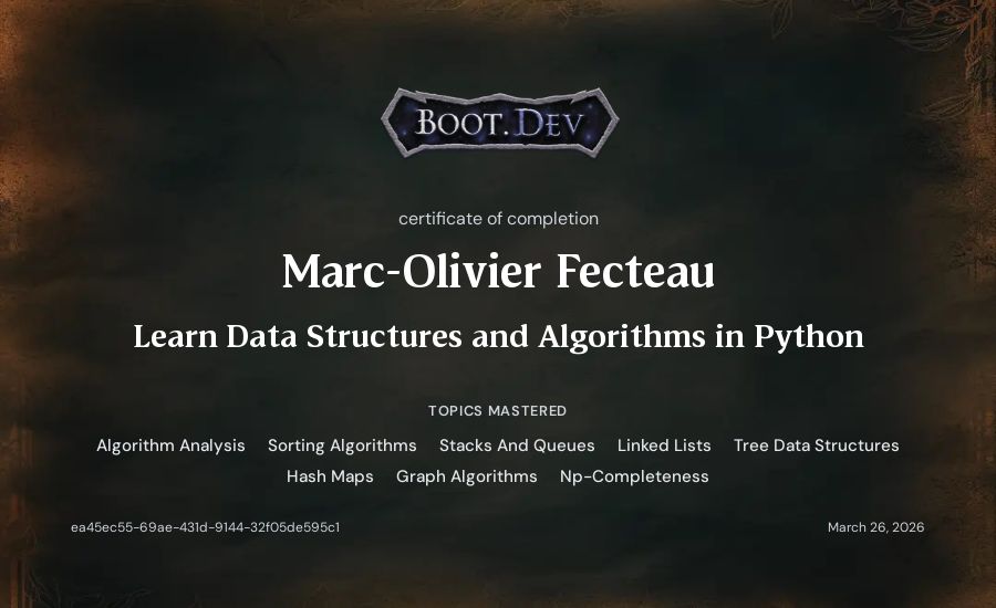 Marc-Olivier Fecteau's Boot.dev Learn Data Structures and Algorithms in Python certificate