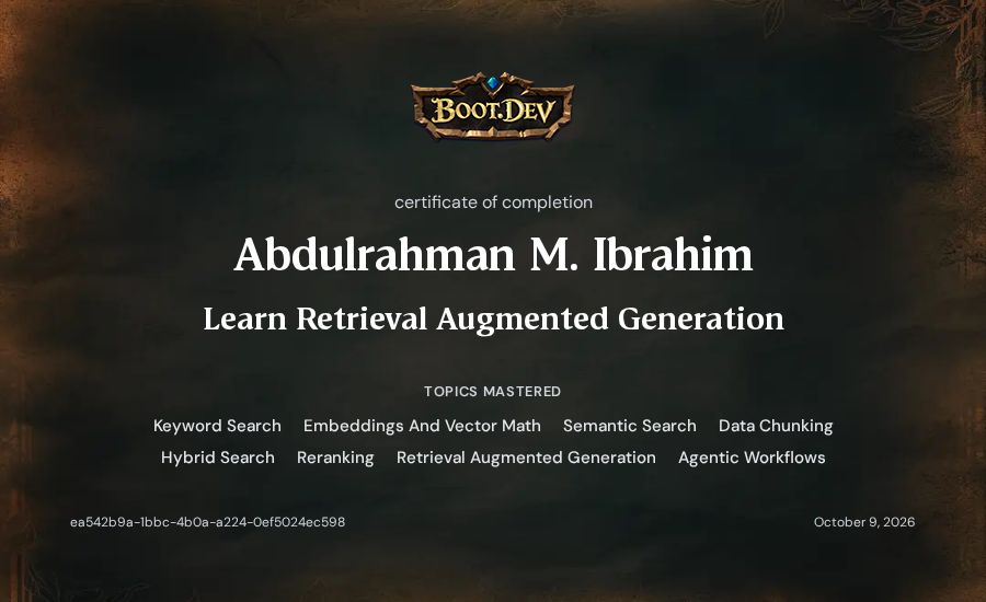 Abdulrahman M. Ibrahim's Boot.dev Learn Retrieval Augmented Generation certificate