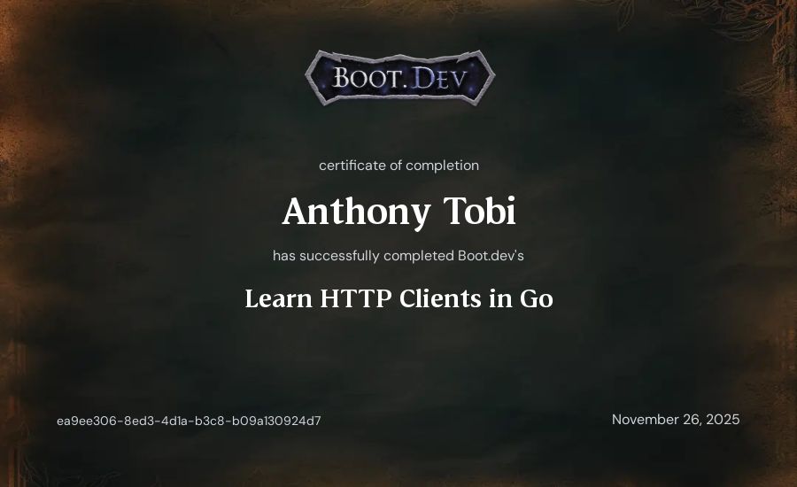Anthony Tobi's Boot.dev Learn HTTP Clients in Go certificate